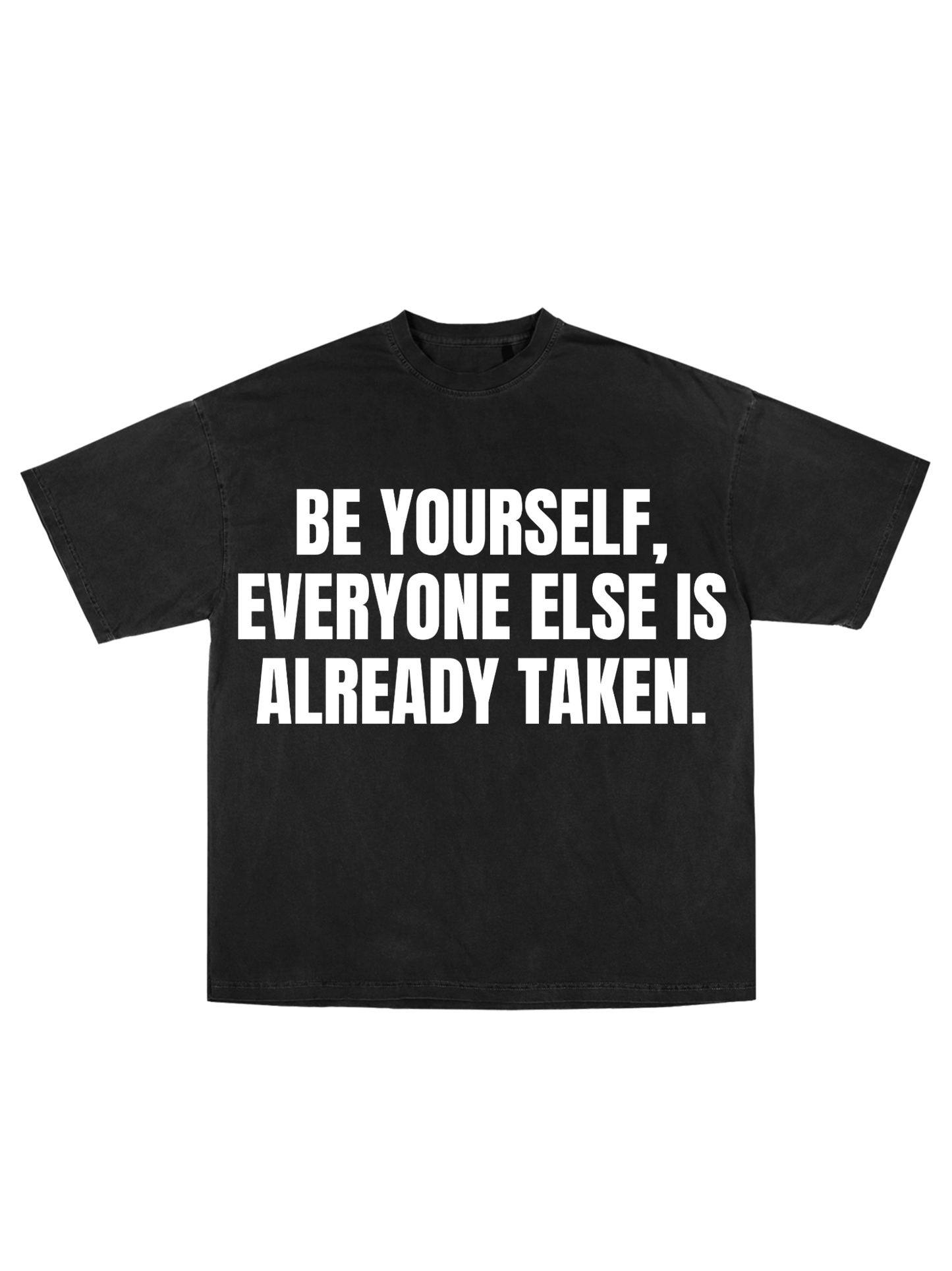 Be Yourself Tee (Oversized)