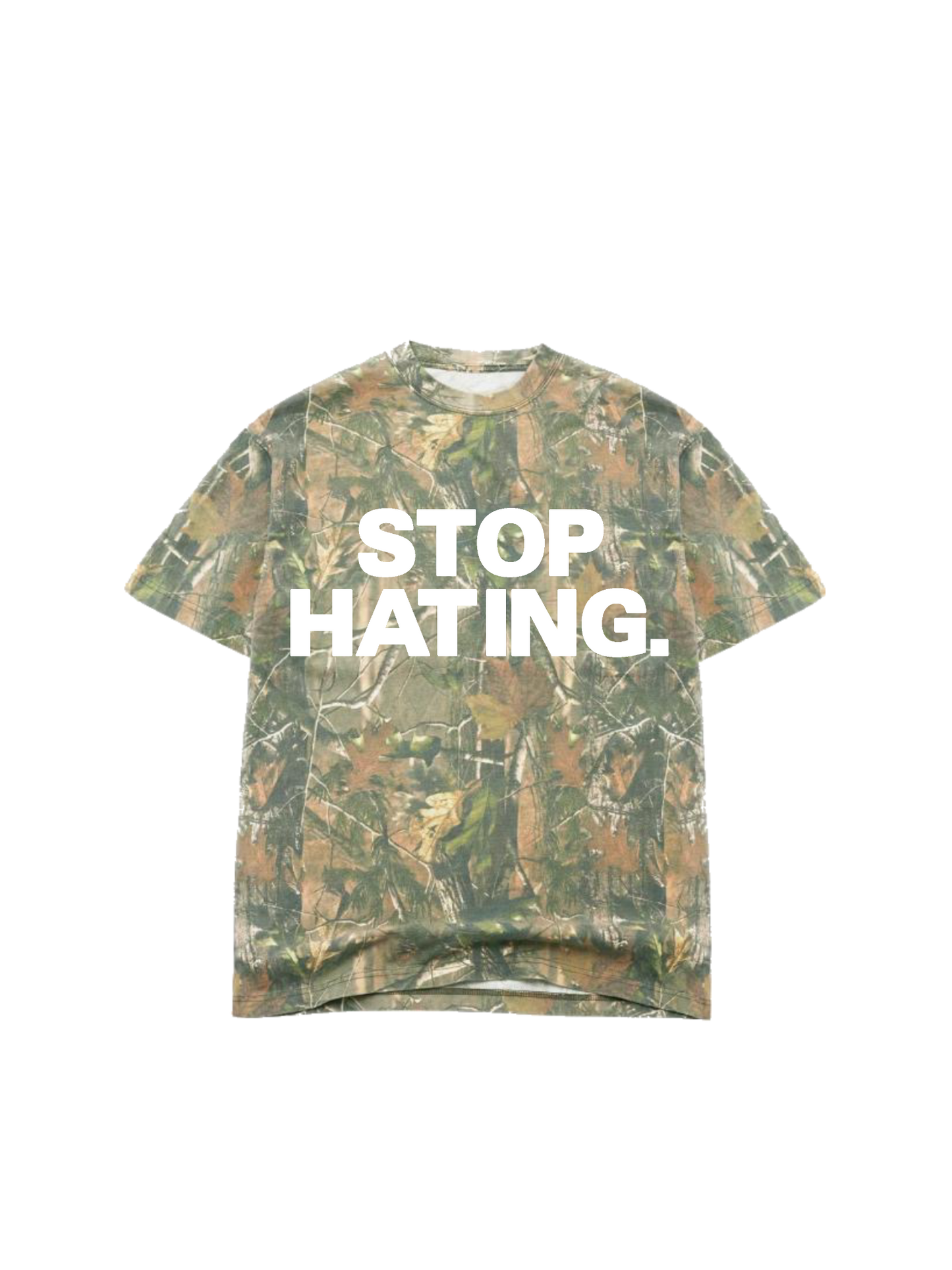 Stop Hating Camo